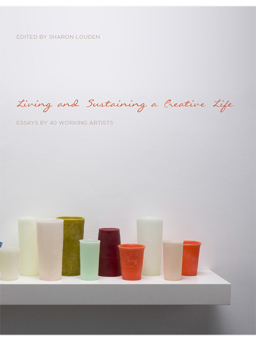 Cover image for Living and Sustaining a Creative Life